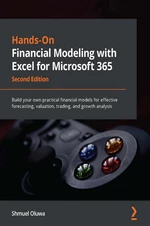 Hands-On Financial Modeling with Excel for Microsoft 365