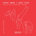 Sokol Brno I 1862–1938 - Milena Strachová - e-kniha