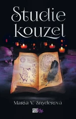 Studie kouzel - Maria V. Snyderová - e-kniha