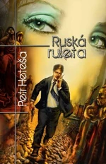 Ruská ruleta - Petr Heteša - e-kniha