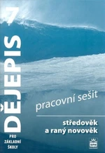 Dějepis 7 pro základní školy Středověk a raný novověk Pracovní sešit - František Parkan, Veronika Válková