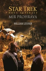 Star Trek Mír prohrává - William Leisner