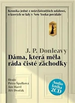 Dáma, která měla ráda čisté záchodky - James Patrick Donleavy - audiokniha