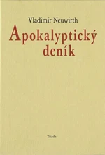 Apokalyptický deník - Vladimír Neuwirth