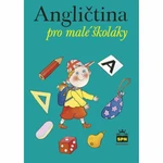 Angličtina pro malé školáky - Marie Zahálková