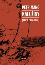 Kalužiny - Petr Mano