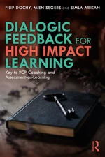 Dialogic Feedback for High Impact Learning