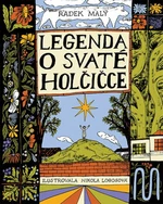 O svaté holčičce - Radek Malý