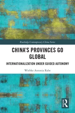 Chinaâs Provinces Go Global