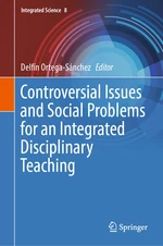 Controversial Issues and Social Problems for an Integrated Disciplinary Teaching