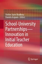 School-University PartnershipsâInnovation in Initial Teacher Education