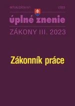 Aktualizácia III/1 2023 – Zákonník práce