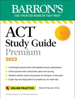 Barron's ACT Study Guide Premium, 2023