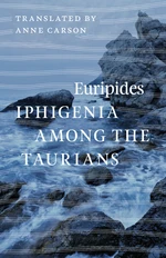 Iphigenia Among the Taurians