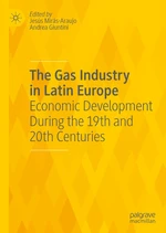 The Gas Industry in Latin Europe