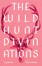 The Wild Hunt Divinations