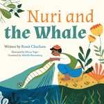 Nuri and the Whale