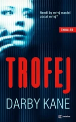 Trofej - Neměl by mrtvý manžel zůstat mrtvý? (Defekt) - Kane Darby