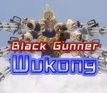Black Gunner Wukong Steam CD Key