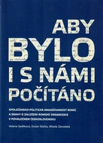 Aby bylo i s námi počítáno - Helena Sadílková, Dušan Slačka, Milada Závodská