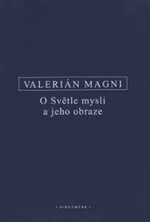 O Světle mysli a jeho obraze - Valerianus Magnus