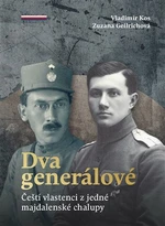 Dva generálové - Vladimír Kos, Zuzana Gellrichová