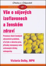 Vše o sójových izoflavonech a ženském zdraví - Dolby Victoria