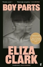 Boy Parts - Eliza Clark