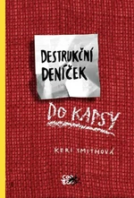 Destrukční deníček - Keri Smithová