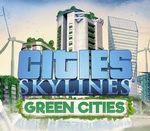 Cities: Skylines - Green Cities DLC EU Steam CD Key