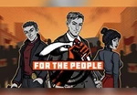 For the People Steam CD Key
