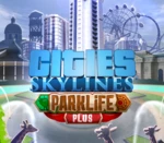 Cities: Skylines - Parklife Plus DLC EU Steam CD Key