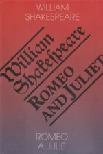 Romeo a Julie / Romeo and Juliet - William Shakespeare