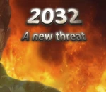 2032: A New Threat Steam CD Key