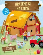 Hrajeme si na farmě - Valentina Manuzzato, Valentina Facci