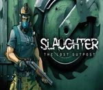 Slaughter: The Lost Outpost Steam CD Key