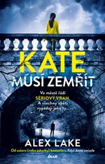 Kate musí zemřít (Defekt) - Alex Lake