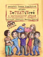 Detektivové a narozeninový případ - Zuzana Pospíšilová, Markéta Vydrová - e-kniha