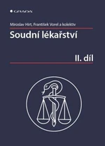 Soudní lékařství II. díl - Miroslav Hirt, František Vorel - e-kniha