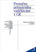 Proměny primárního vzdělávání v ČR (Defekt) - Vladimíra Spilková