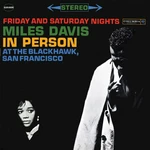 Miles Davis - In Person At The Blackhawk, San Francisco (Friday And Saturday Nights) (180 g) (2 LP) Disco de vinilo