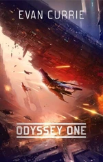 Odyssey One IV: Z temnoty - Evan Currie