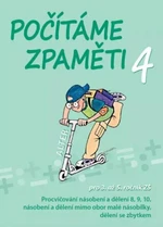 Počítáme zpaměti 4 pro 3. a 5. ročník ZŠ - Jiří Volf