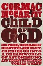 Child of God - Cormac McCarthy