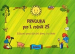 Prvouka pro 1. ročník ZŠ - Patricie Sýsová