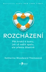 Rozcházení - Katherine Woodward Thomasová - e-kniha