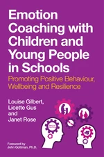 Emotion Coaching with Children and Young People in Schools