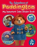 The Adventures of Paddington: My Important Jobs Sticker Book