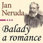 Balady a romance - Jan Neruda - audiokniha