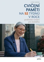 Cvičení paměti na 52 týdnů v roce - Jitka Suchá